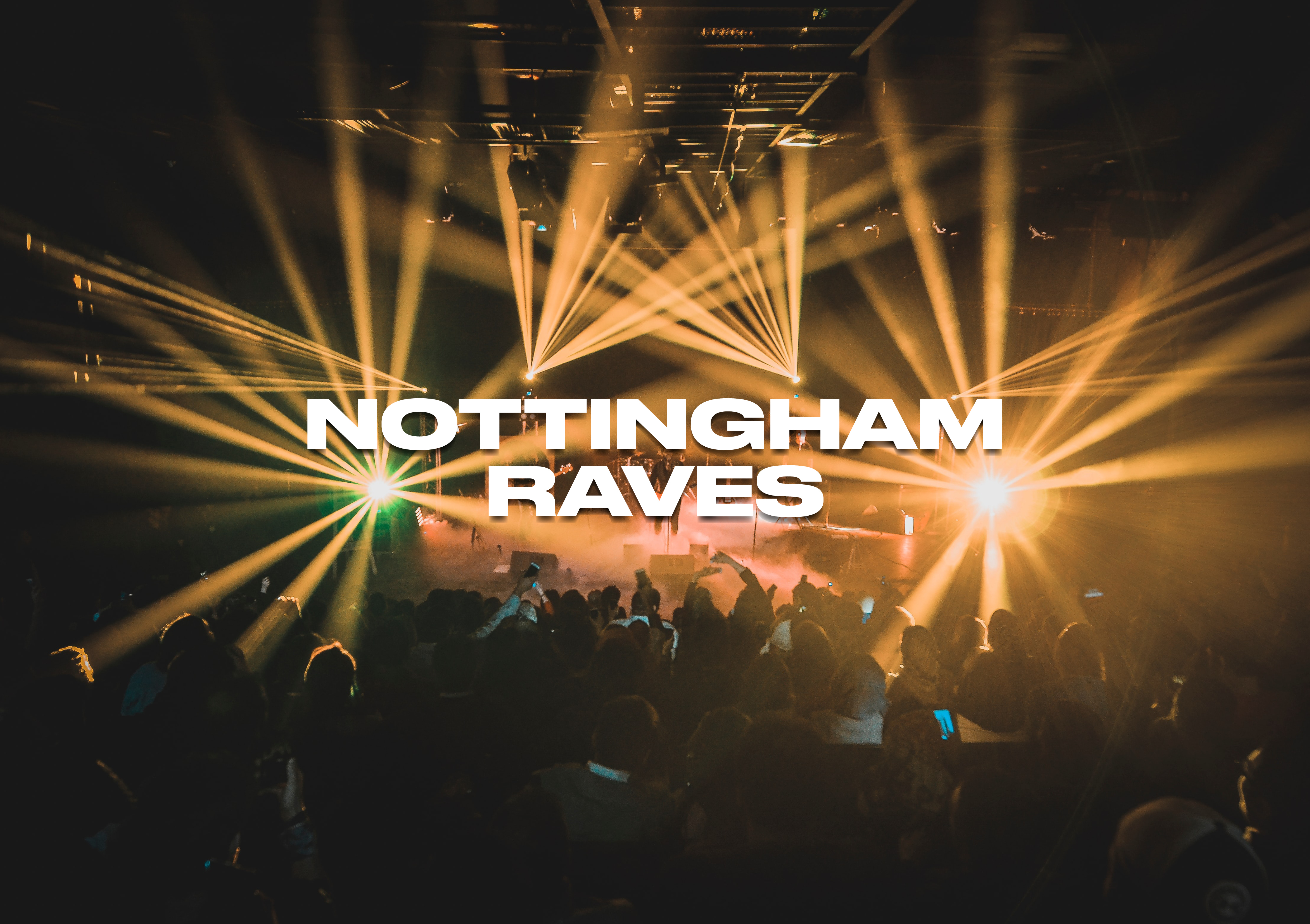 Nottingham Raves & Club Events 2026