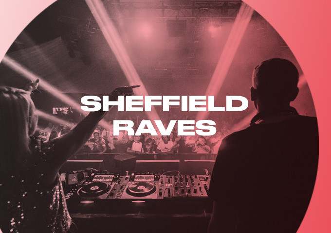 Sheffield Raves